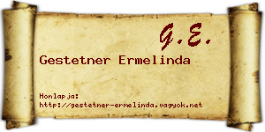 Gestetner Ermelinda névjegykártya